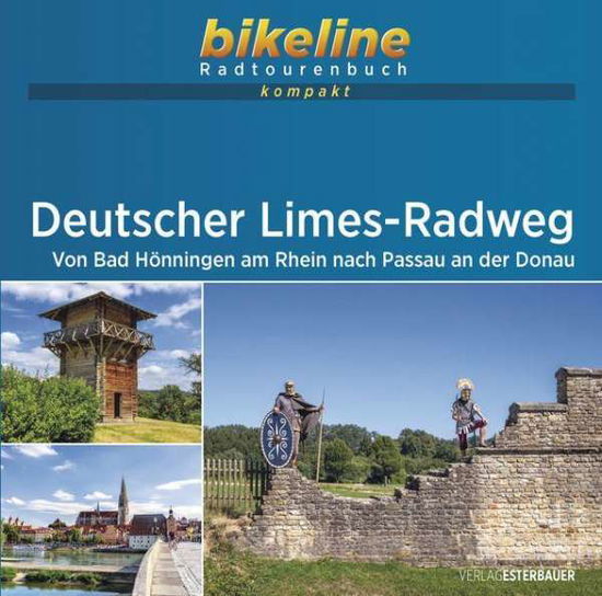 Cover for Esterbauer · Bikeline: Deutscher Limesradweg: Von Bad Hönningen am Rhein nach Passau an der Donau (Paperback Book) (2021)