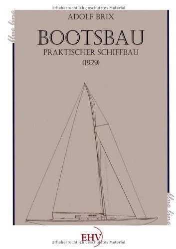 Cover for Adolf Brix · Bootsbau (Taschenbuch) [German edition] (2011)