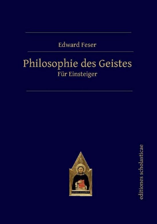Cover for Feser · Philosophie des Geistes (Book)