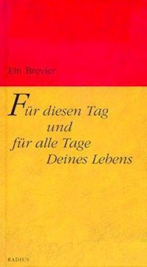 Cover for Wolfgang Erk · Für diesen Tag und für alle Tage Deines Lebens (Hardcover Book) (2005)