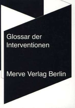 Glossar der Interventionen - Hiller - Książki -  - 9783883963235 - 