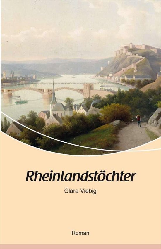 Cover for Viebig · Rheinlandstöchter (Bog)