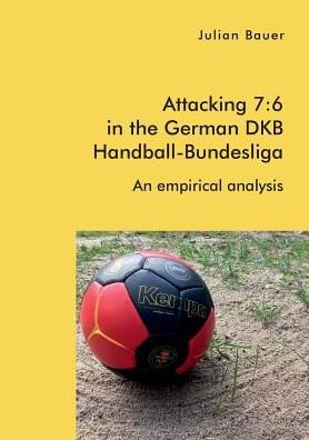 Cover for Bauer · Attacking 7:6 in the German DKB H (Book) (2019)