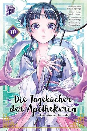 Cover for Natsu Hyuuga · Die Tagebücher der Apothekerin  Geheimnisse am Kaiserhof 10 (Bog) (2023)