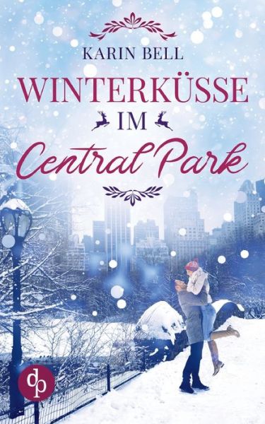 Cover for Karin Bell · Winterkusse im Central Park (Paperback Book) (2020)