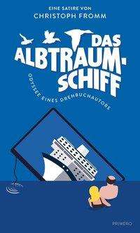 Cover for Fromm · Das Albtraumschiff (Book)