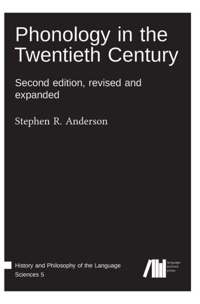 Cover for Stephen Anderson · Phonology in the Twentieth Century (Gebundenes Buch) (2021)