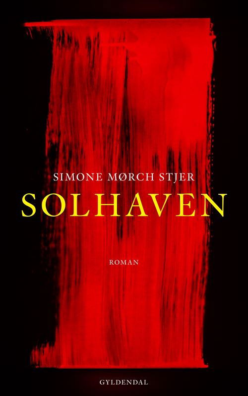 Cover for Simone Mørch Stjer · Solhaven (Sewn Spine Book) [1.º edición] (2022)