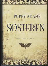 Cover for Bogklub Lr Forfatter · Søsteren (Bound Book) [1st edition] (2010)