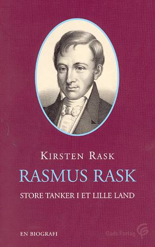 Cover for Kirsten Rask · Gads biografiserie: Rasmus Rask (Sewn Spine Book) [1st edition] (2002)