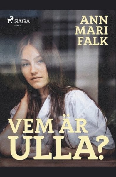 Cover for Ann Mari Falk · Vem är Ulla? (Bog) (2019)