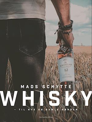 Mads Schytte · Whisky (Bound Book) [1. Painos] (2022)