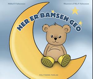 Cover for Mia Palm Salmonsen; Mikkel Palm Salmonsen · Geo: Her er Bamsen Geo (Hardcover Book) [1. wydanie] (2023)