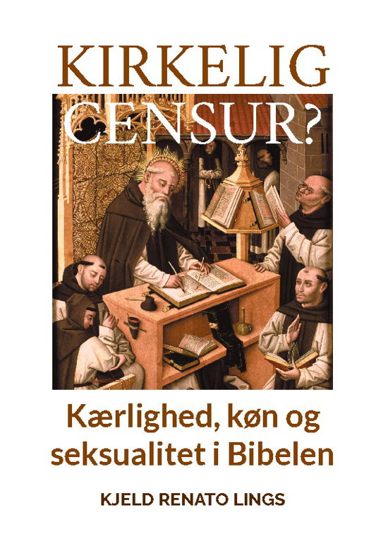 Cover for Kjeld Renato Lings; Kjeld Renato Lings · Kirkelig censur? (Paperback Book) [2º edição] (2024)