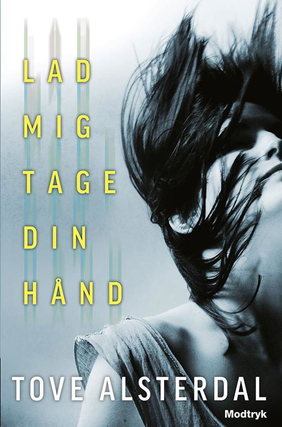 Cover for Tove Alsterdal · Lad mig tage din hånd (Pocketbok) [4. utgave] (2016)