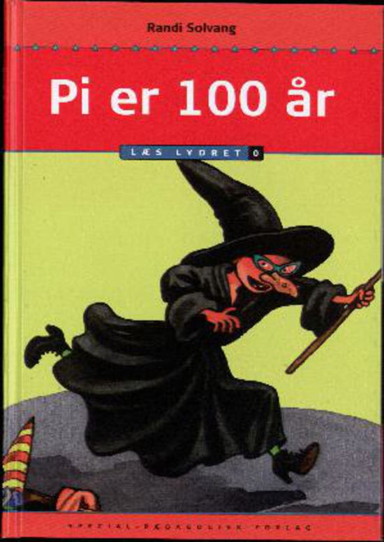 Cover for Randi Solvang · Læs lydret: Pi er 100 år, Læs lydret 0 (Bound Book) [1. Painos] (2013)