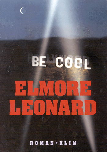 Cover for Elmore Leonard · Be cool (Book) (2001)