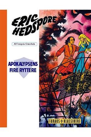 Eric Hedspore: Apokalypsens fire ryttere - Craenhals - Boeken - Faraos Cigarer - 9788793766235 - 31 juli 2020