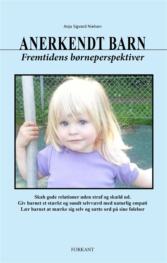 Cover for Anja Sigvard Nielsen · Anerkendt barn (Hæftet bog) [1. udgave] (2016)