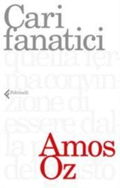 Cover for Amos Oz · Cari fanatici (Paperback Bog) (2018)