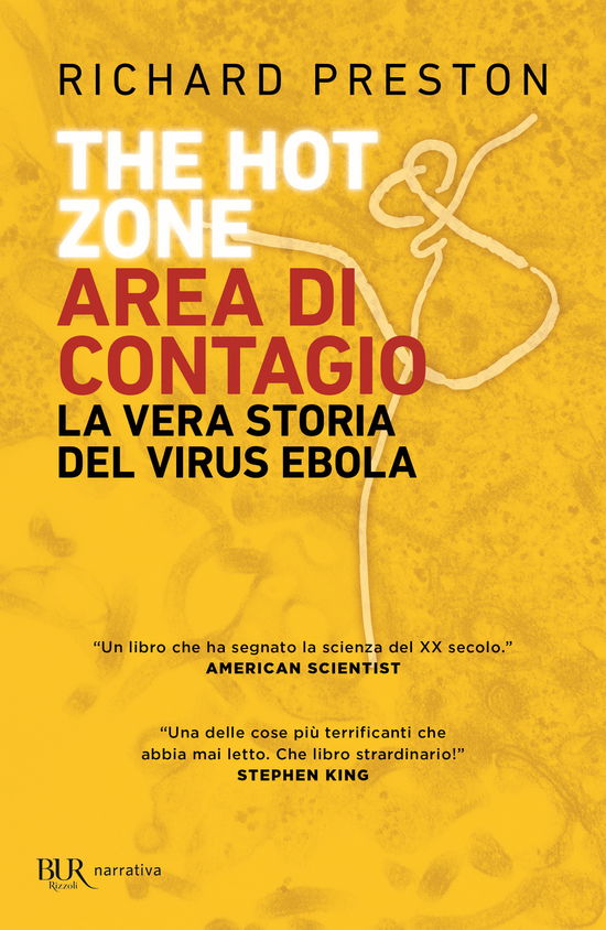 Cover for Richard Preston · The Hot Zone. Area Di Contagio. La Vera Storia Del Virus Ebola (Book)