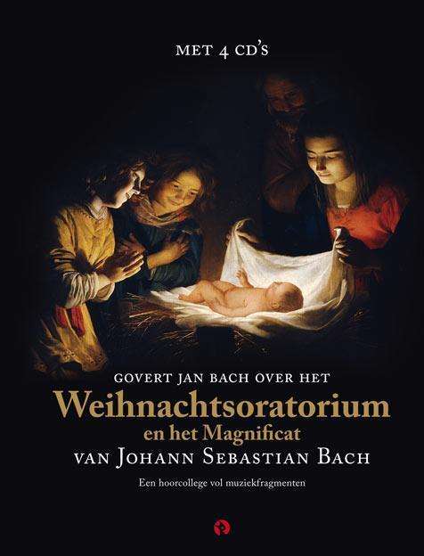 Weihnachtoratorium En Het Magnificat - Johann Sebastian Bach - Musique - RUBINSTEIN - 9789047620235 - 10 octobre 2018