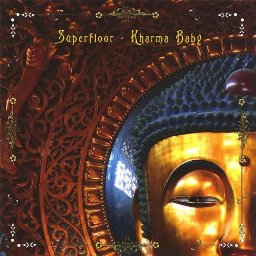 Cover for Superfloor · Kharma Baby (CD) (2008)