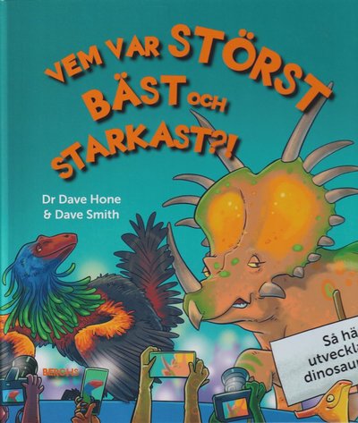 Dave Hone · Vem var störst bäst och starkast? (Bound Book) (2024)