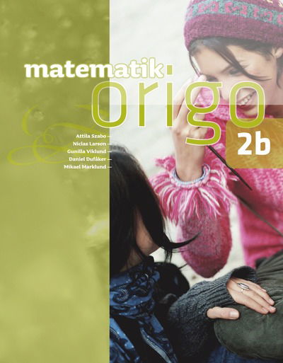 Cover for Mikael Marklund · Matematik Origo 2b (Bok) (2012)