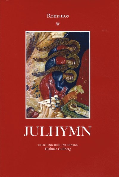 Cover for Romanos Meloden · Julhymn : ett nyfött barn, av evighet Gud (Hardcover Book) (2012)