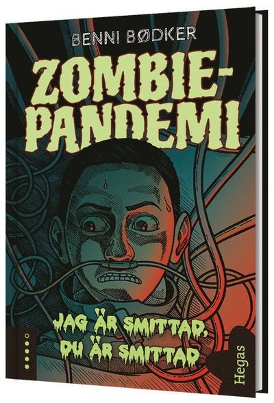 Cover for Benni Bødker · Zombie-pandemi: Jag är smittad, du är smittad (Bound Book) (2021)
