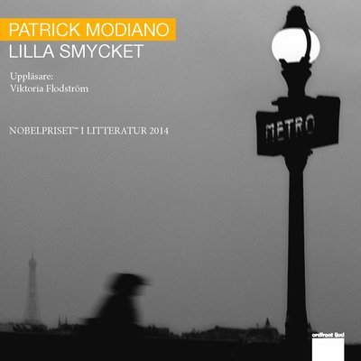 Cover for Patrick Modiano · Lilla smycket (MP3-CD) (2014)