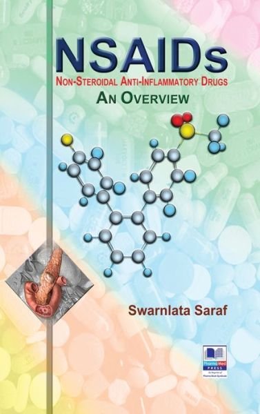 Cover for Swarnalatha Saraf · NSAIDs (Nonsteroidal Anti-Inflammatory Drugs): An Overview (Hardcover Book) [St edition] (2016)