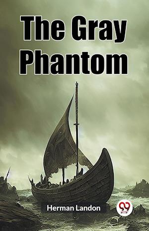 Cover for Herman Landon · The Gray Phantom (Edition2023) (Paperback Book) (2023)