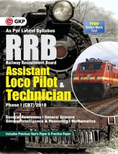 Cover for Rrb Assistant Loco Pilot &amp; Technician Phase I (CBT) 2018 (Paperback Book) (2018)