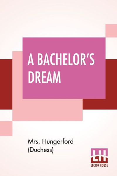 Cover for Hungerford (Duchess) · A Bachelor's Dream (Paperback Book) (2022)