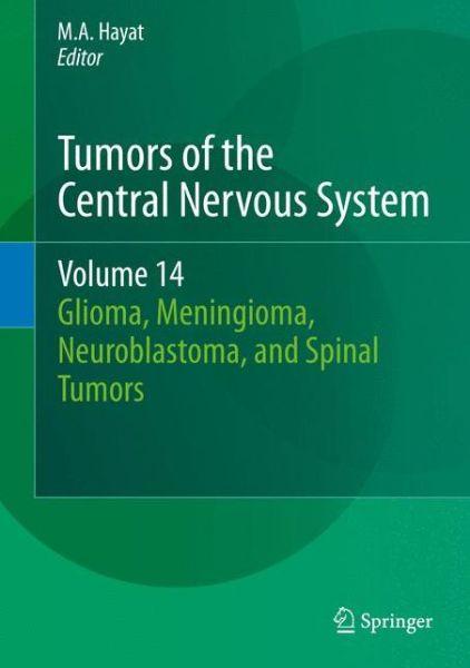 tumors-of-the-central-nervous-system-volume-14-glioma-meningioma