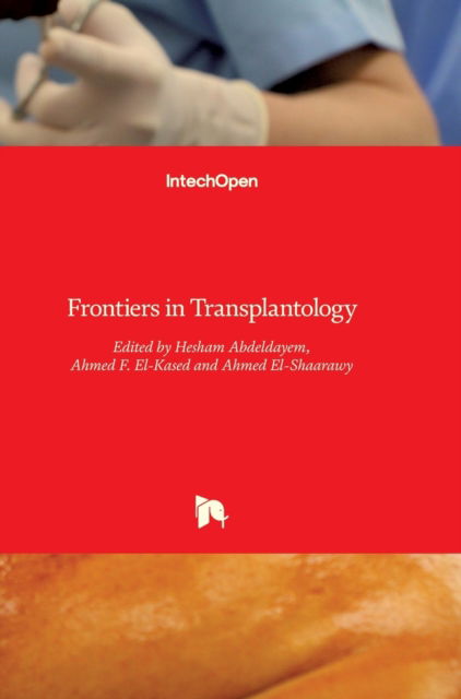 Cover for Hesham Abdeldayem · Frontiers in Transplantology (Hardcover Book) (2016)