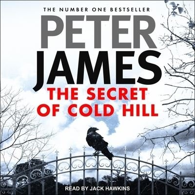 Cover for Peter James · The Secret of Cold Hill Lib/E (CD) (2021)