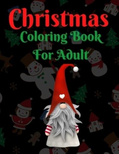 Cover for Azim Publication · Christmas Coloring Book For Adult (Paperback Bog) (2020)