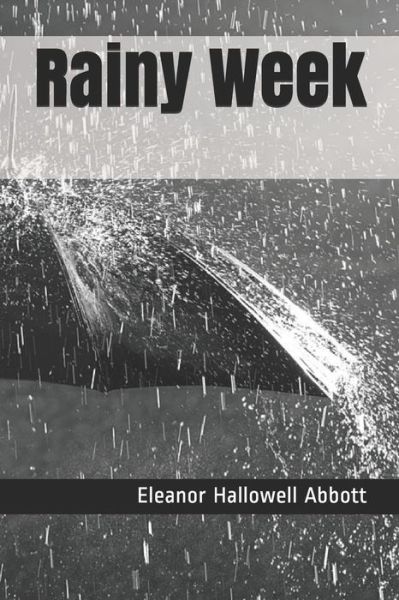 Cover for Eleanor Hallowell Abbott · Rainy Week (Paperback Book) (2020)