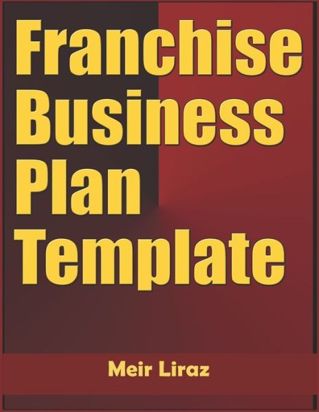 Cover for Meir Liraz · Franchise Business Plan Template (Paperback Book) (2020)