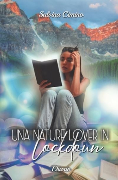 Cover for Salvina Cimino · Una nature lover in lockdown - Diario (Paperback Book) (2020)