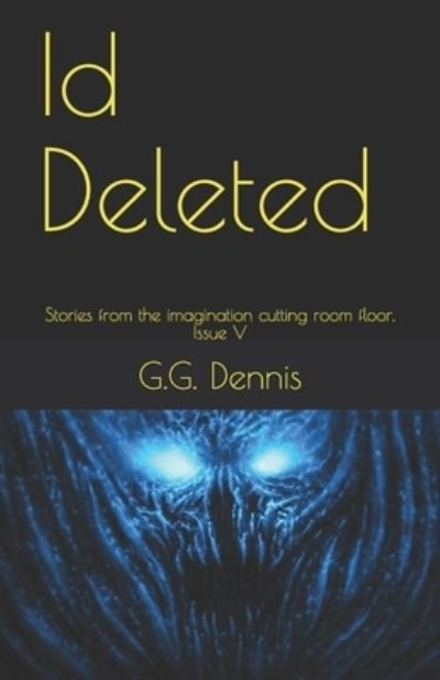 Cover for G G Dennis · Id Deleted (Paperback Bog) (2020)