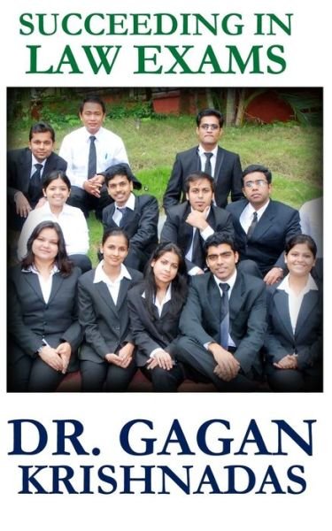 Cover for Gagan Krishnadas · Succeeding in Law Exams (Taschenbuch) (2020)