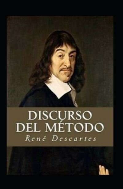 Cover for Rene Descartes · Discurso del metodo Anotado (Paperback Book) (2021)