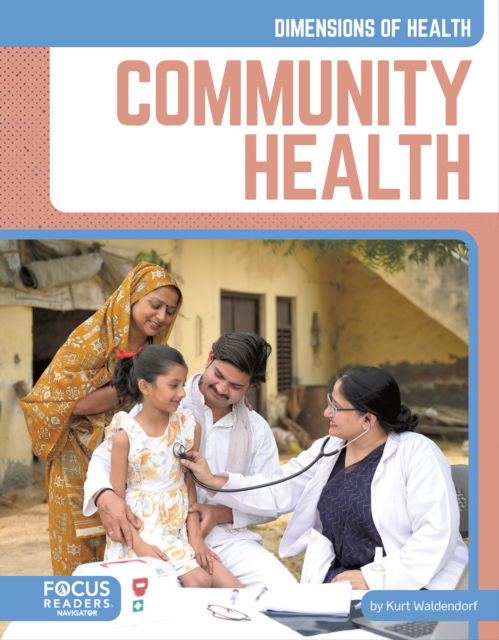 Cover for Kurt Waldendorf · Community Health - Dimensions of Health (Hardcover Book) (2025)