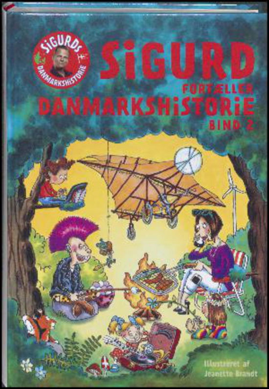 Cover for Sigurd Barrett · Sigurd Fortæller Danmarkshistorie (Bind 2) (Bound Book) (2016)