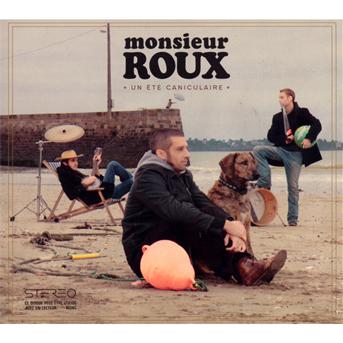 Cover for Monsieur Roux · Un Ete Caniculaire (CD) [Digipak] (2009)