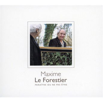 Cover for Maxime Le Forestier · Paraitre ou ne pas etre (CD) [Reissue edition] (2019)